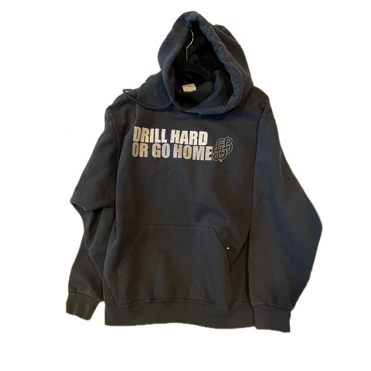 Drill Hard or Go Home Heavy Black Hoodie Mens L